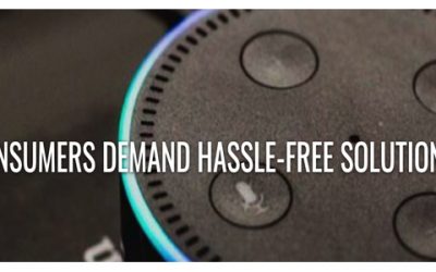 Consumers demand hassle-free solutions