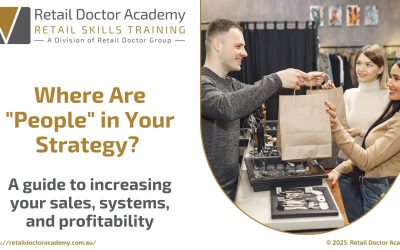 Retail Doctor Academy | Where Are “People” in Your Strategy?