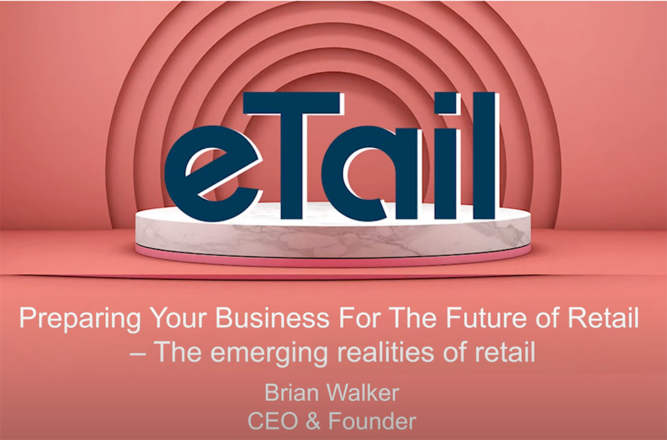 Preparing Your Business For The Future of Retail