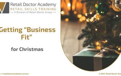 Retail Doctor Academy | Getting “Business Fit” for Christmas
