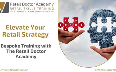 Retail Doctor Academy | Bespoke Retail Training To Elevate Your Brand Strategy