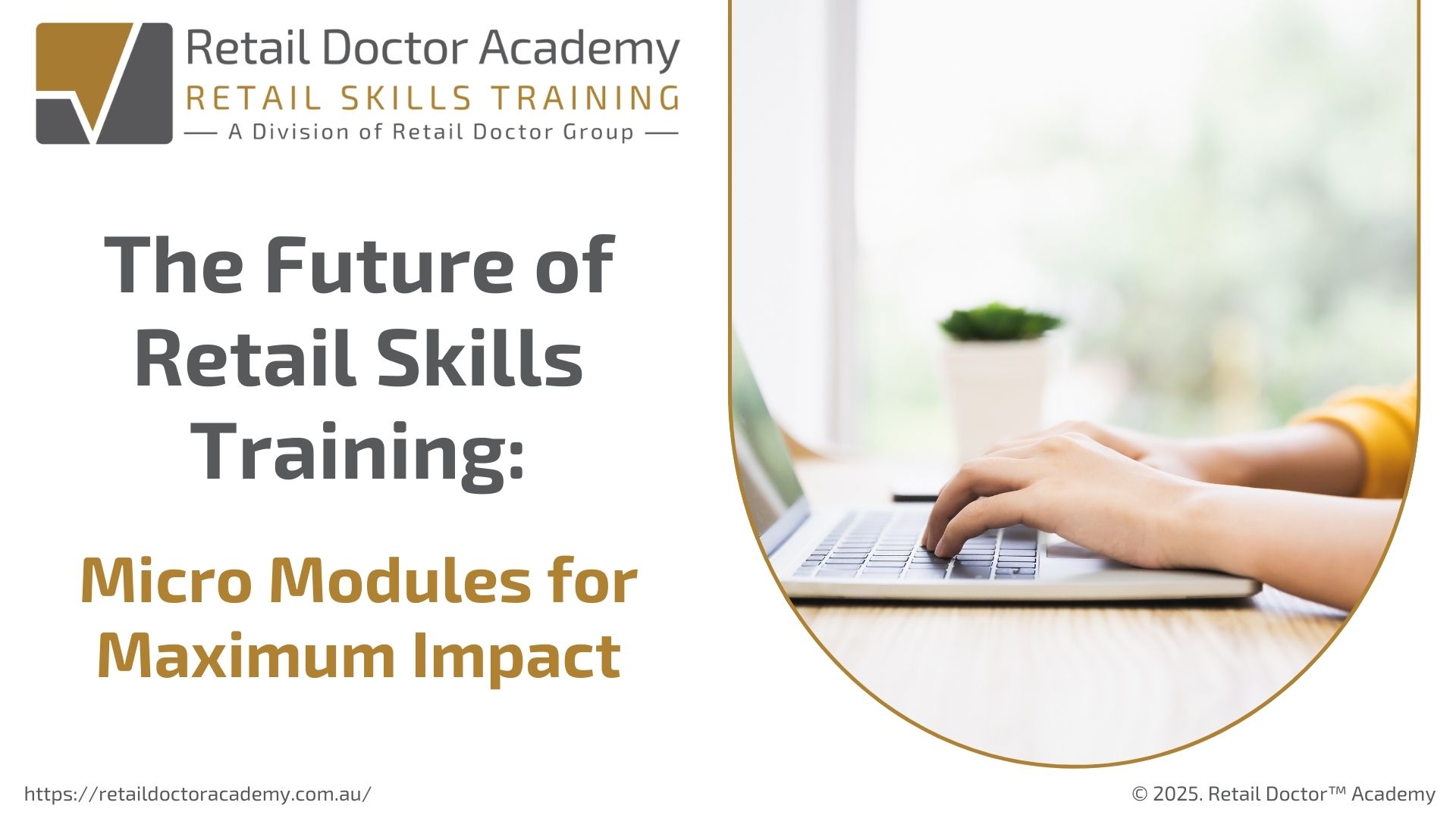 Retail Training Resource Retail Doctor Academy | The Future of Retail Skills Training: Micro ...