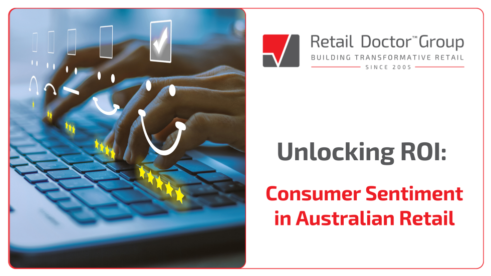 Understanding consumer sentiment in Australian retail is business-critical. Our latest research delivers practical strategies, and drives growth and resilience
