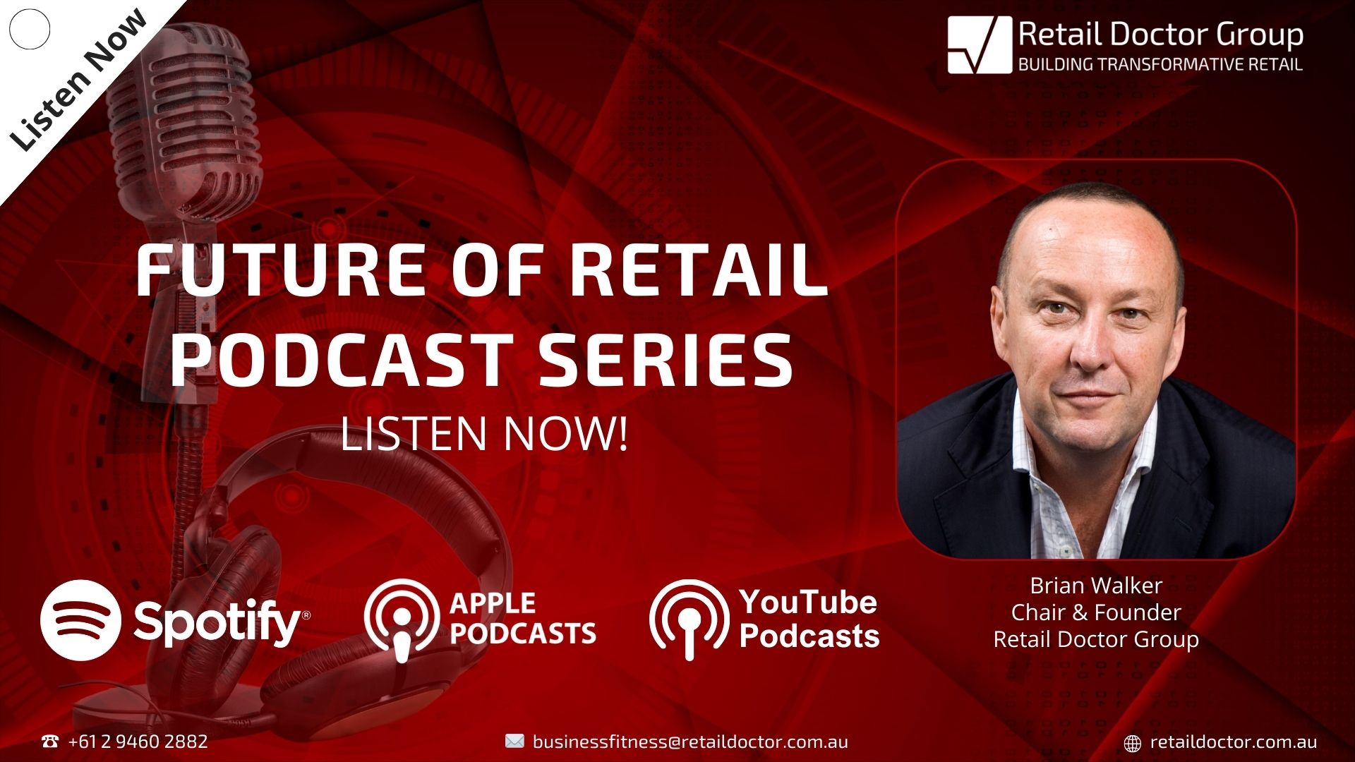 Brian Walker is rated Australia's best retail speaker & futurist, navigating future of retail, strategy, training, transformative retail, benchmarks, and more